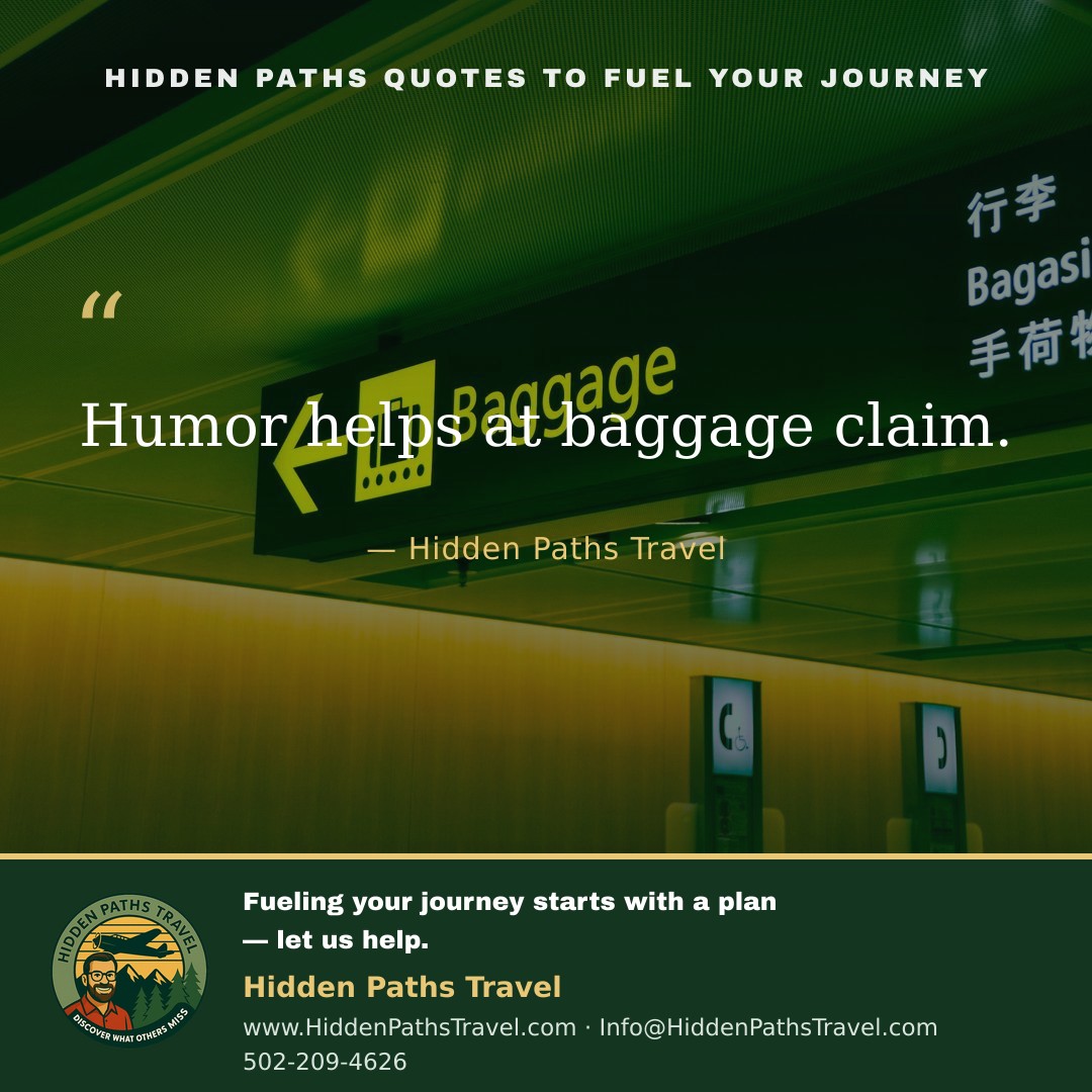 Hidden Paths travel quote
