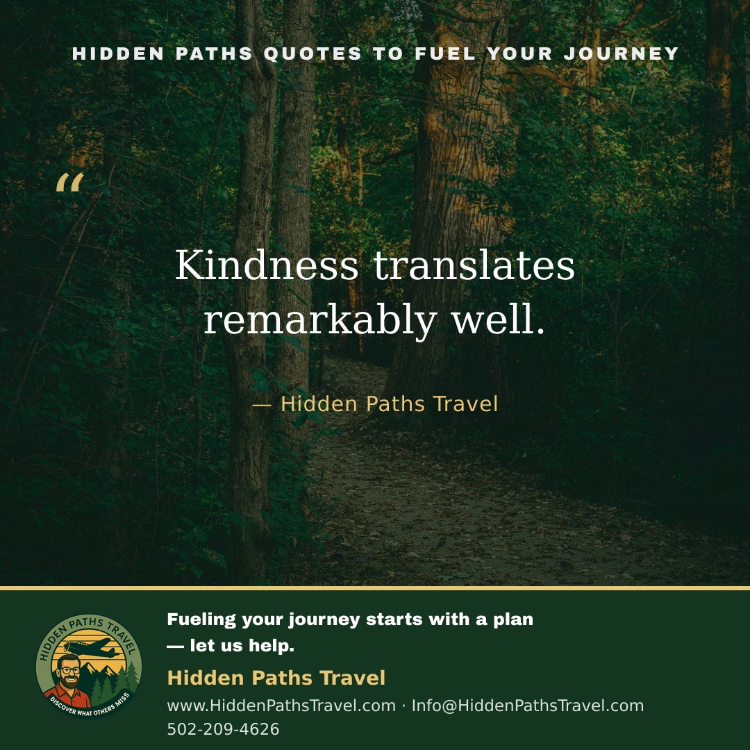 Hidden Paths travel quote